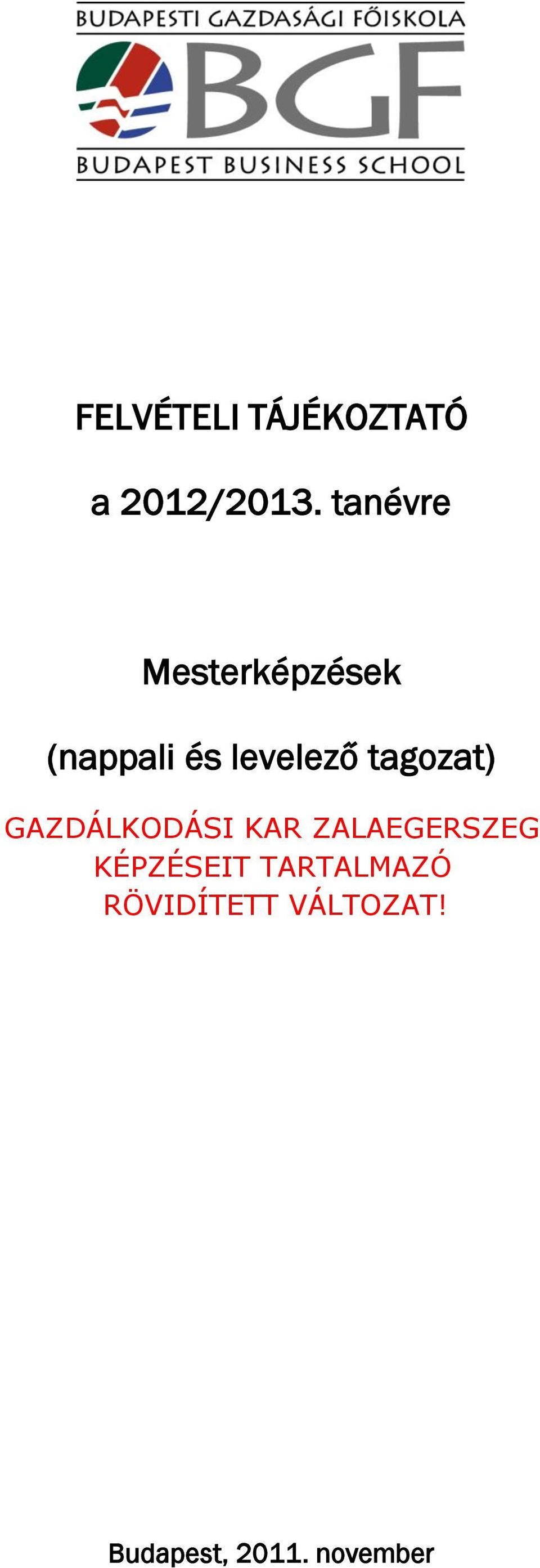 tanévre Mesterképzések