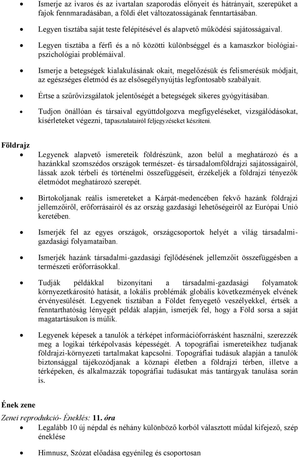 Ismerje a betegségek kialakulásának okait, megelőzésük és felismerésük módjait, az egészséges életmód és az elsősegélynyújtás legfontosabb szabályait.