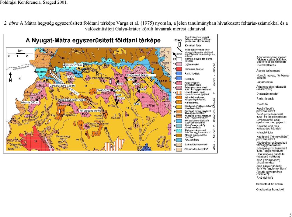 ábra A Mátra hegység egyszerűsített földtani térképe Varga
