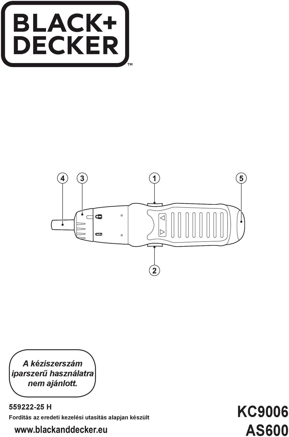 559222-25 H Fordítás az eredeti