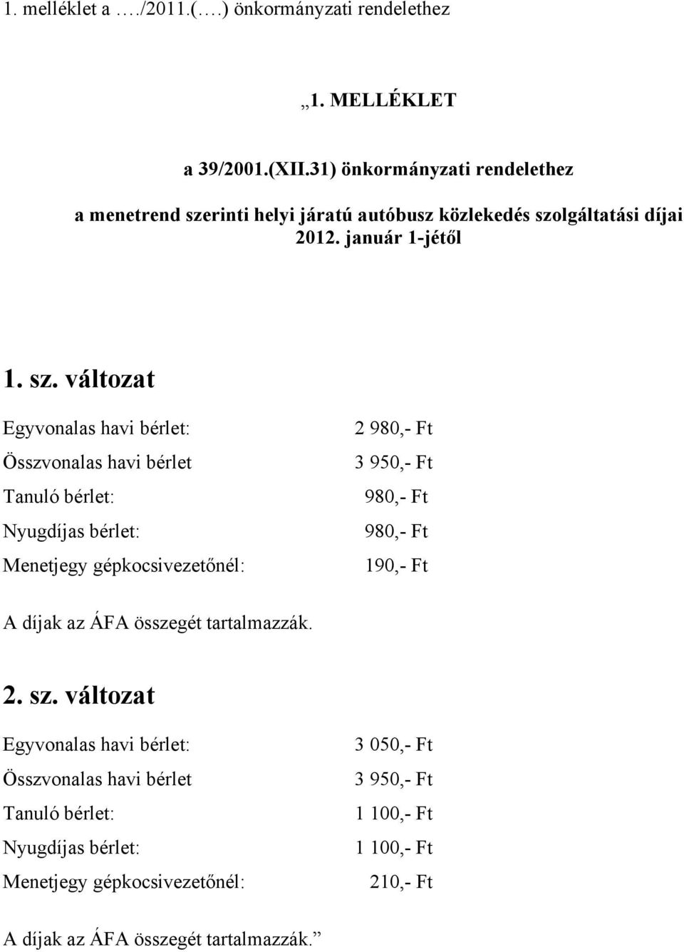 rinti helyi járatú autóbusz közlekedés szo