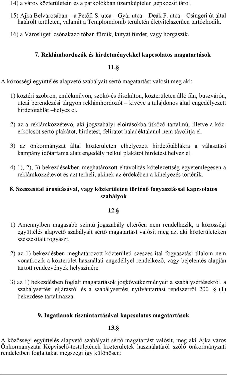 Reklámhordozók és hirdetményekkel kapcsolatos magatartások 11.