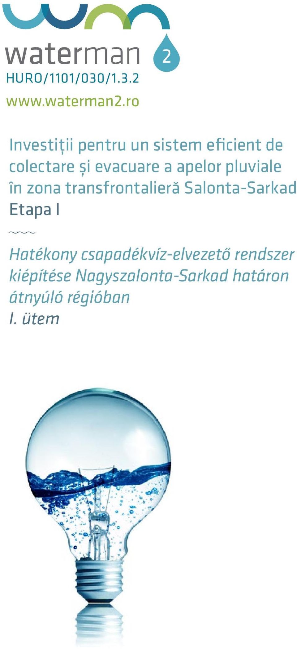 apelor pluviale în zona transfrontalieră Salonta-Sarkad Etapa I