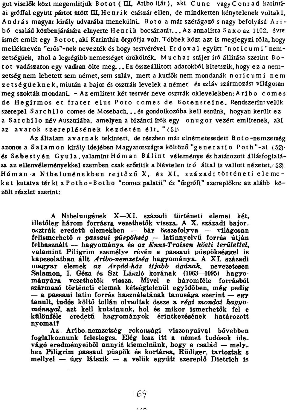 évre ismét em lit egy Botot, aki Karinthia őrgrófja volt.