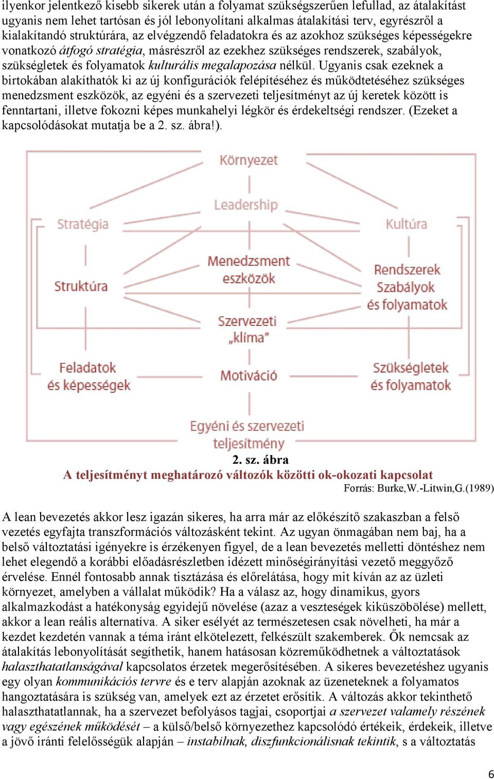 megalapozása nélkül.