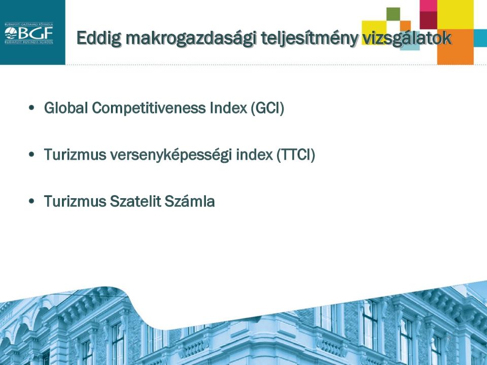 Index (GCI) Turizmus