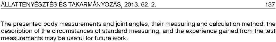 137 The presented body measurements and joint angles, their measuring