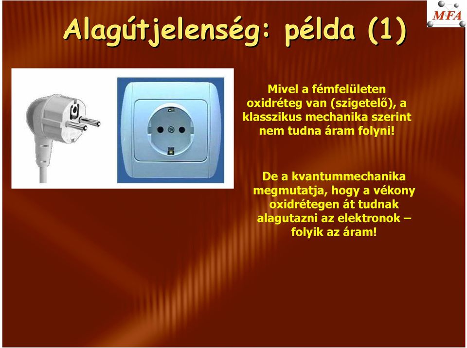 áram folyni!