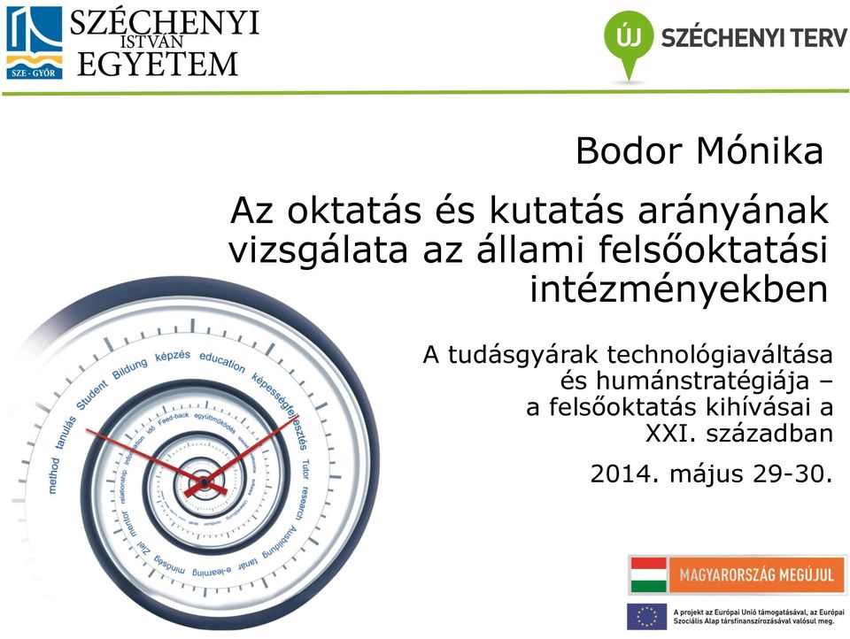 tudásgyárak technológiaváltása és