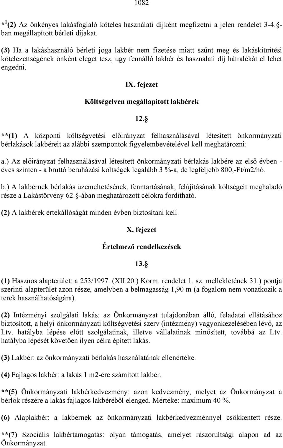 fejezet Költségelven megállapított lakbérek 12.