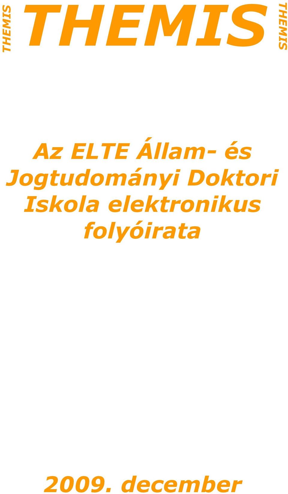 Jogtudományi Doktori