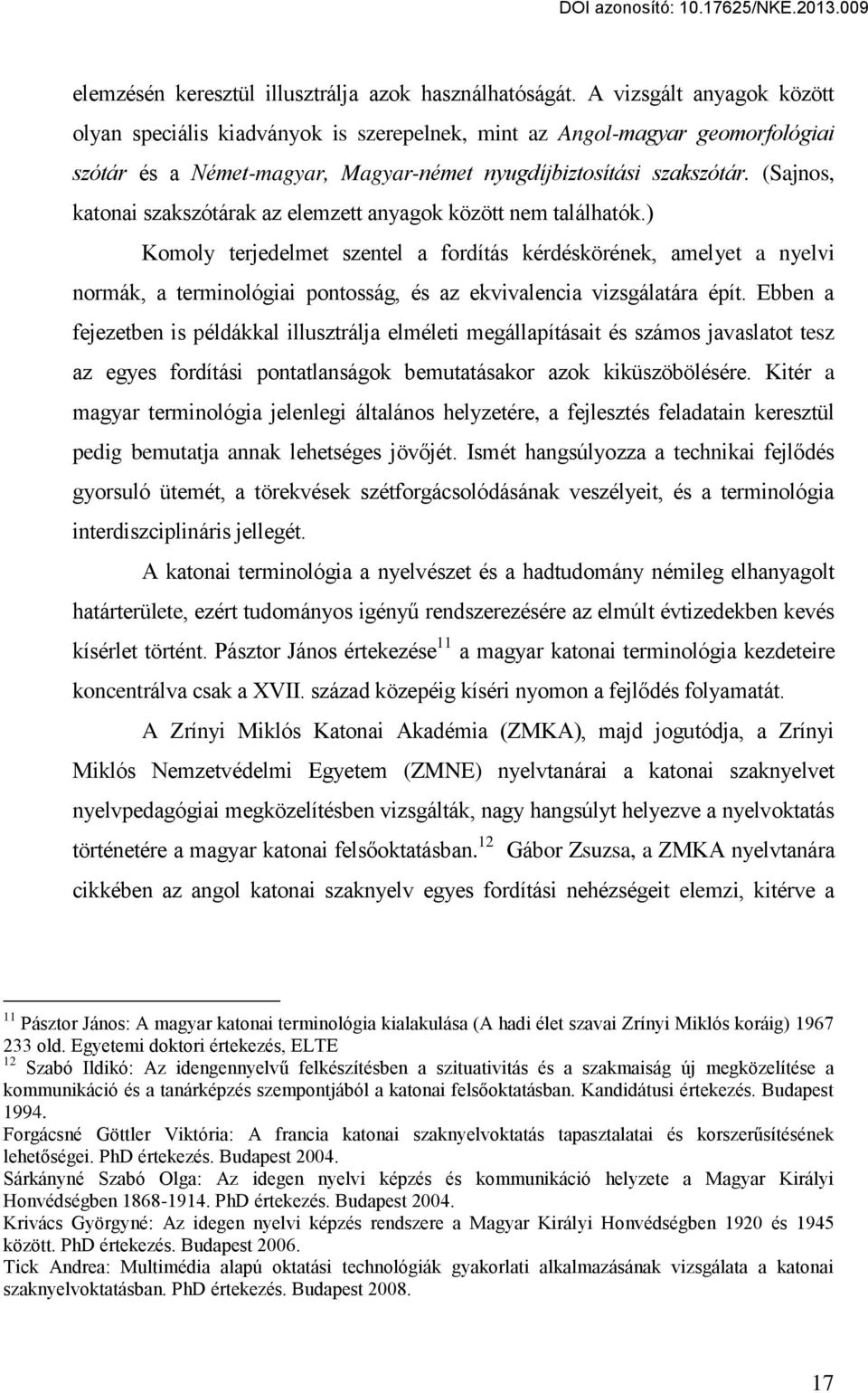 (Sajnos, katonai szakszótárak az elemzett anyagok között nem találhatók.