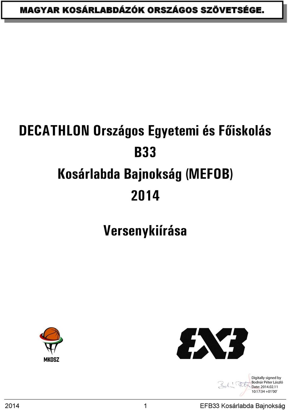 B33 Kosárlabda Bajnokság (MEFOB) 2014
