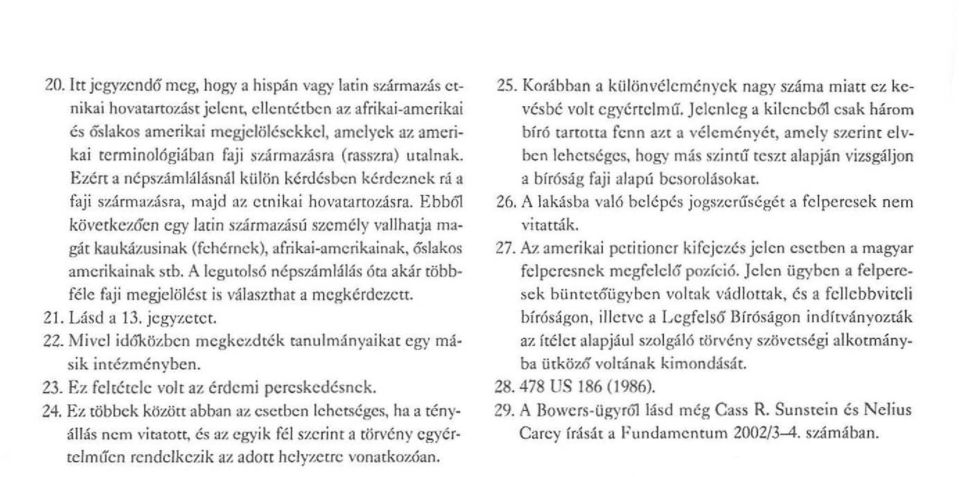 EJ:cf{ a nc pszamlah'ismll kii lon kcrdcsbcn kerdcznck rrl a faji szarma:t..as ra, majd oz cmibi hovatartozasra. Ebb61 k6vctkcj:ocn cgy latin.szarma7.a.stl sj:cmcly va llhatja magat kaukazu.