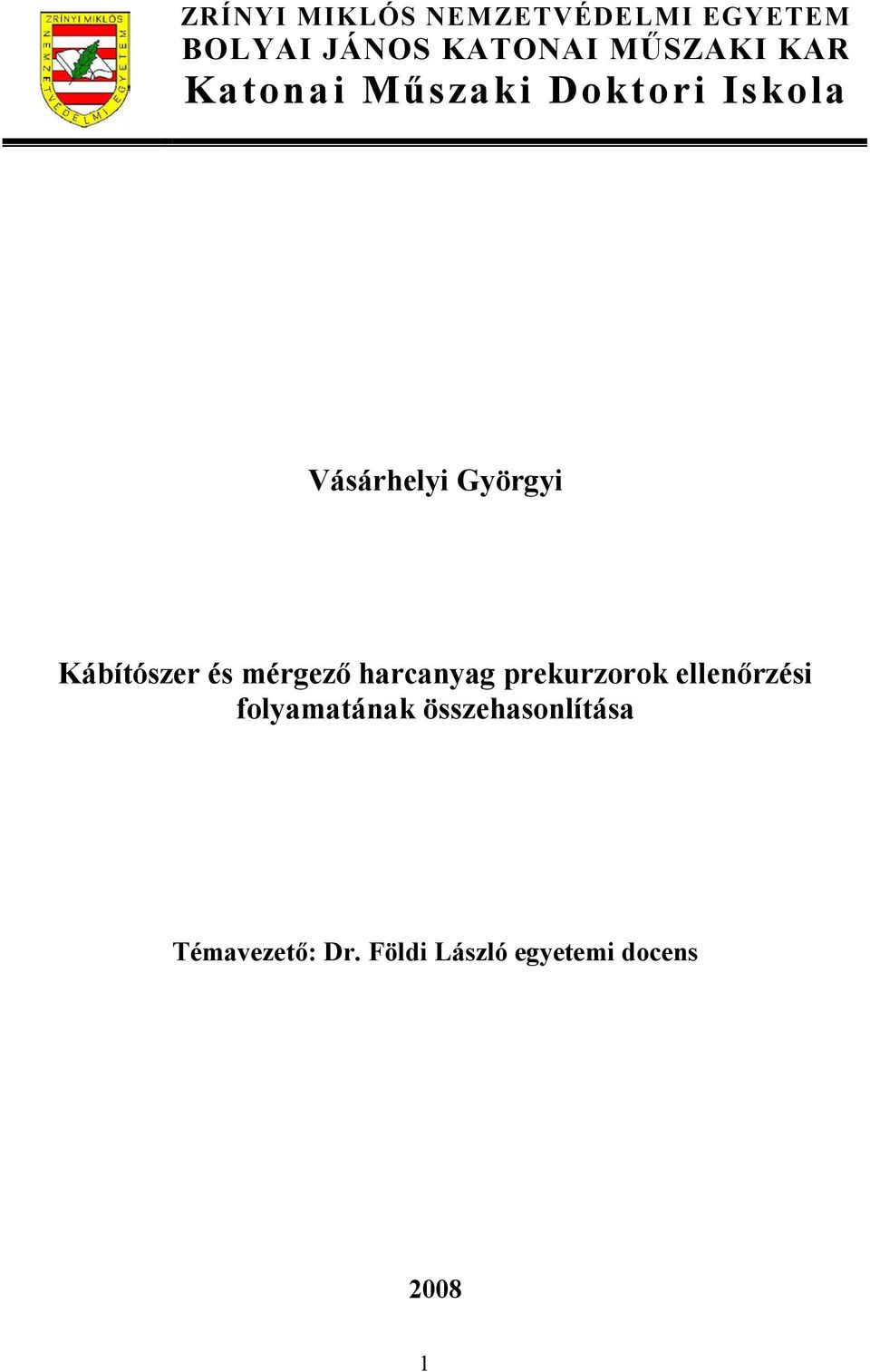 Kábítószer és mérgező harcanyag prekurzorok ellenőrzési