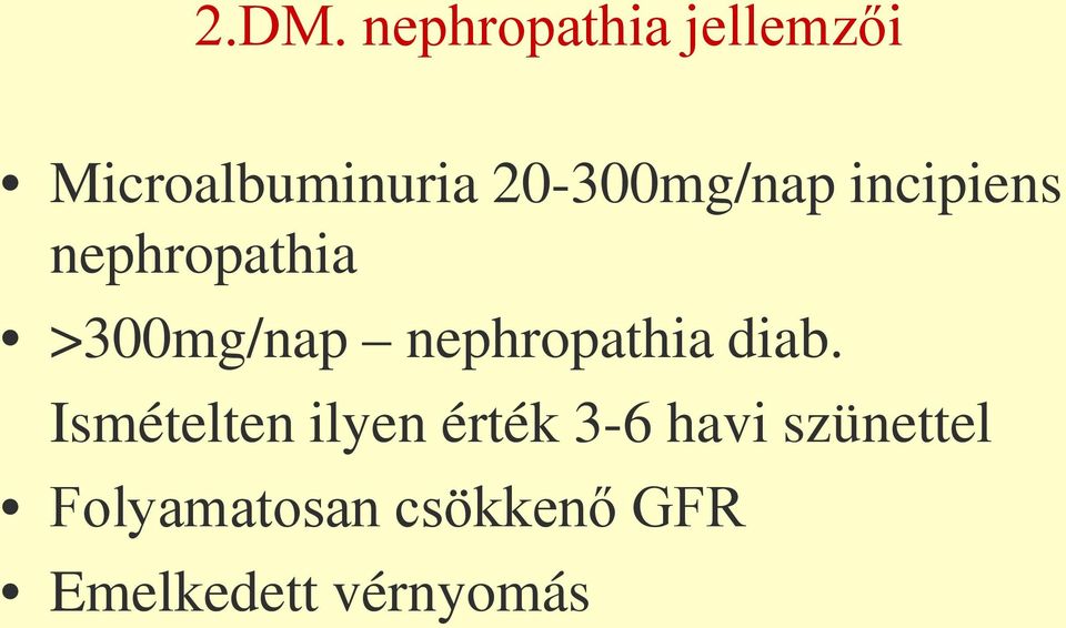 nephropathia diab.
