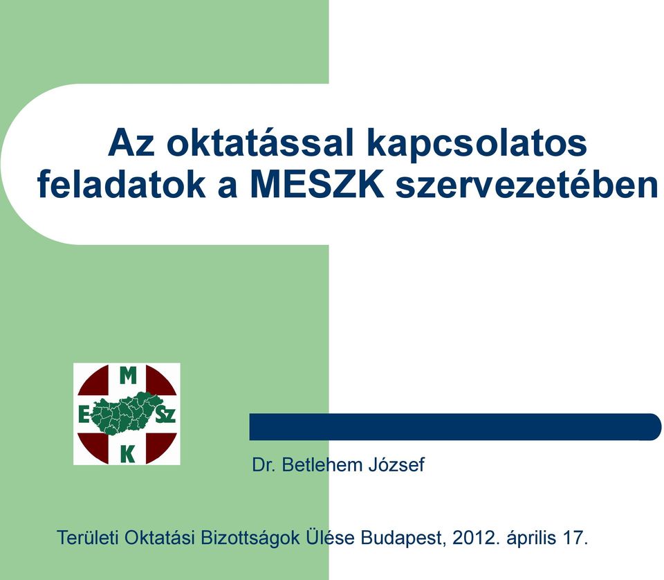 Betlehem József Területi Oktatási