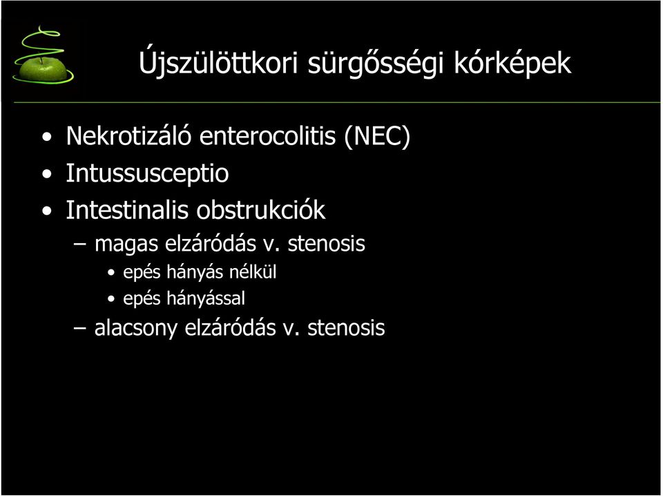 obstrukciók magas elzáródás v.