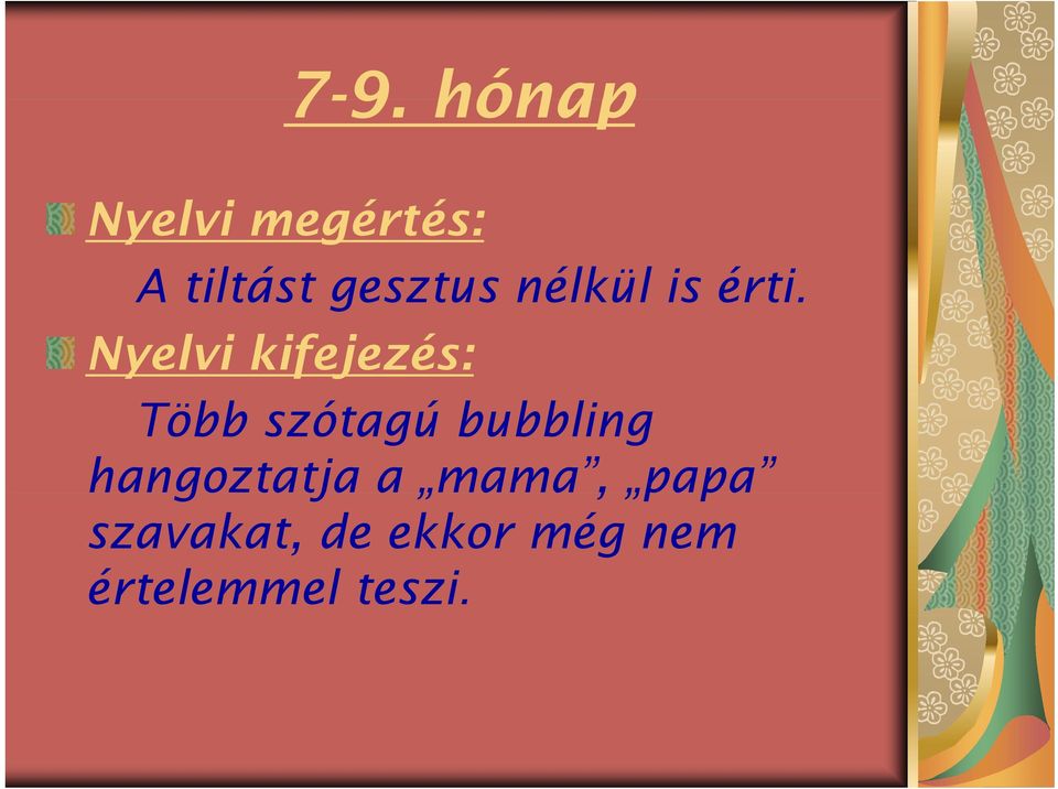 Nyelvi kifejezés: Több szótagú bubbling