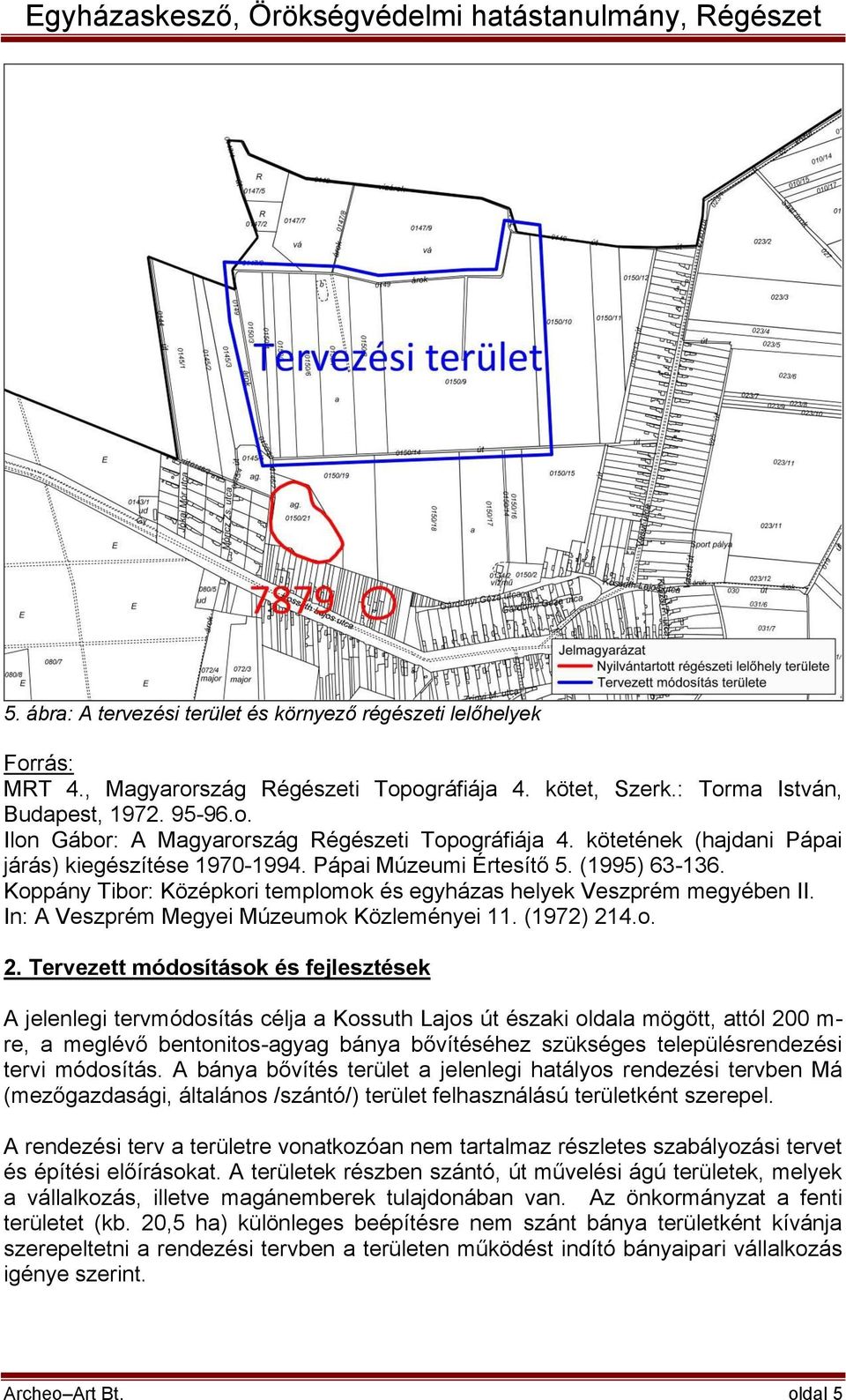 In: A Veszprém Megyei Múzeumok Közleményei 11. (1972) 21