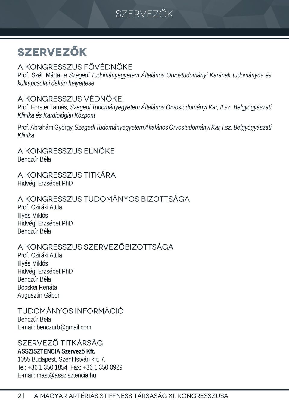 Ábrahám György, Szegedi Tudományegyetem Általános Orvostudományi Kar, I.sz.