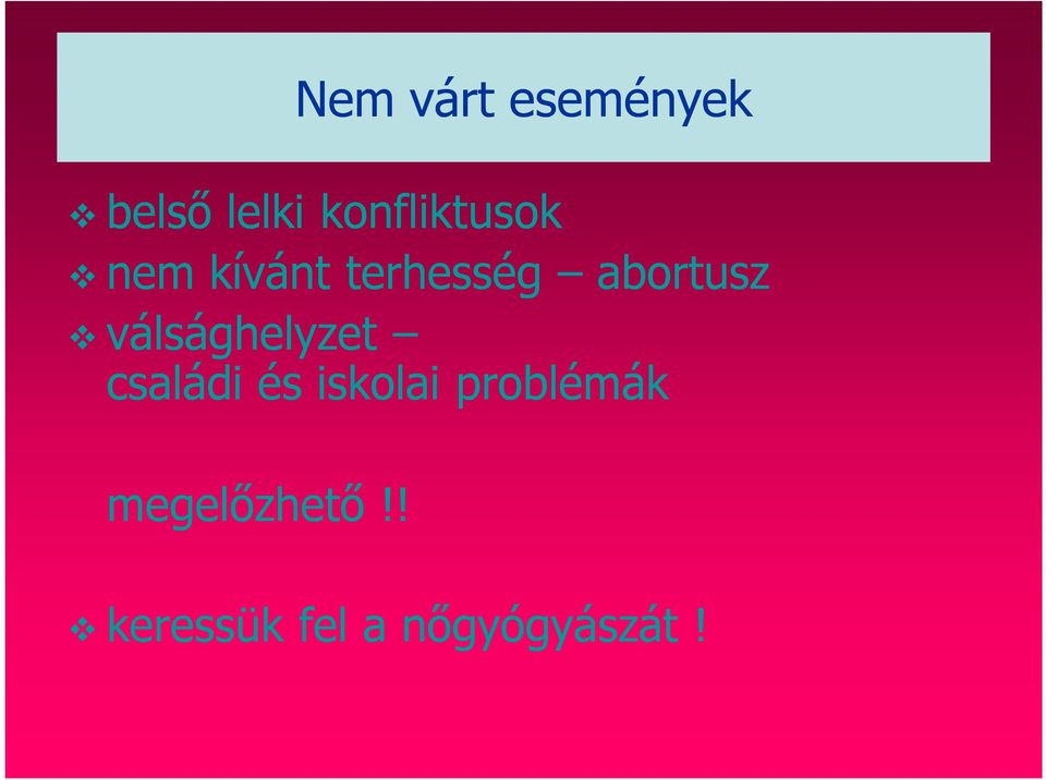 abortusz válsághelyzet családi és