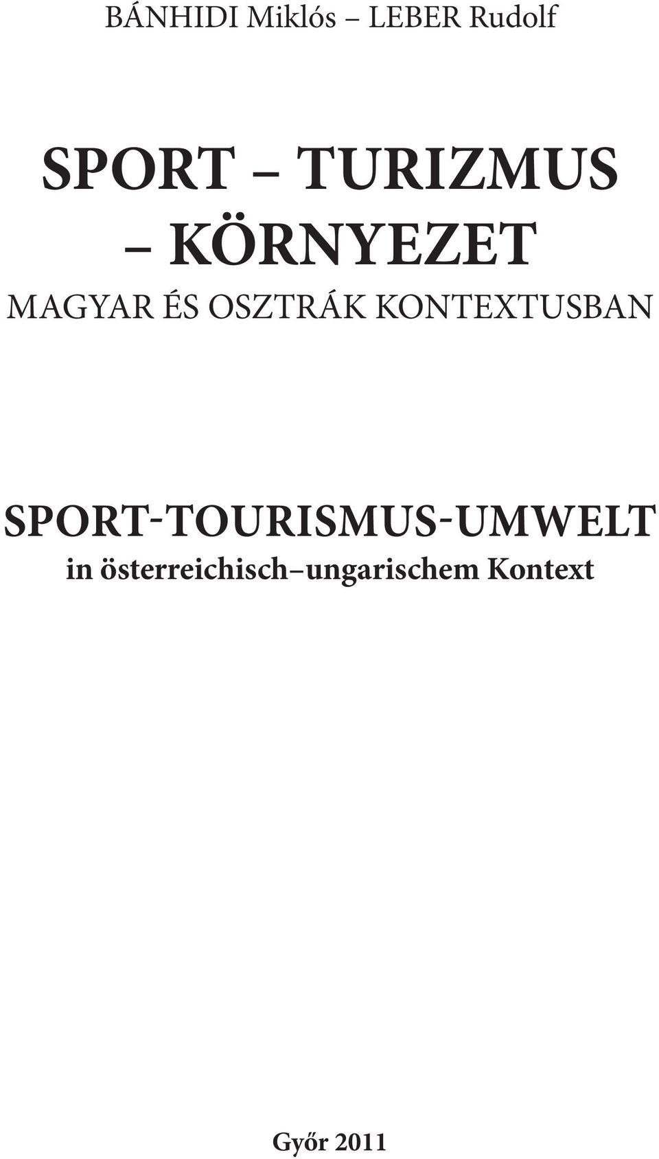 KONTEXTUSBAN SPORT-TOURISMUS-UMWELT in