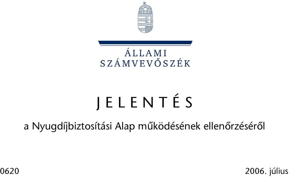 Alap működésének