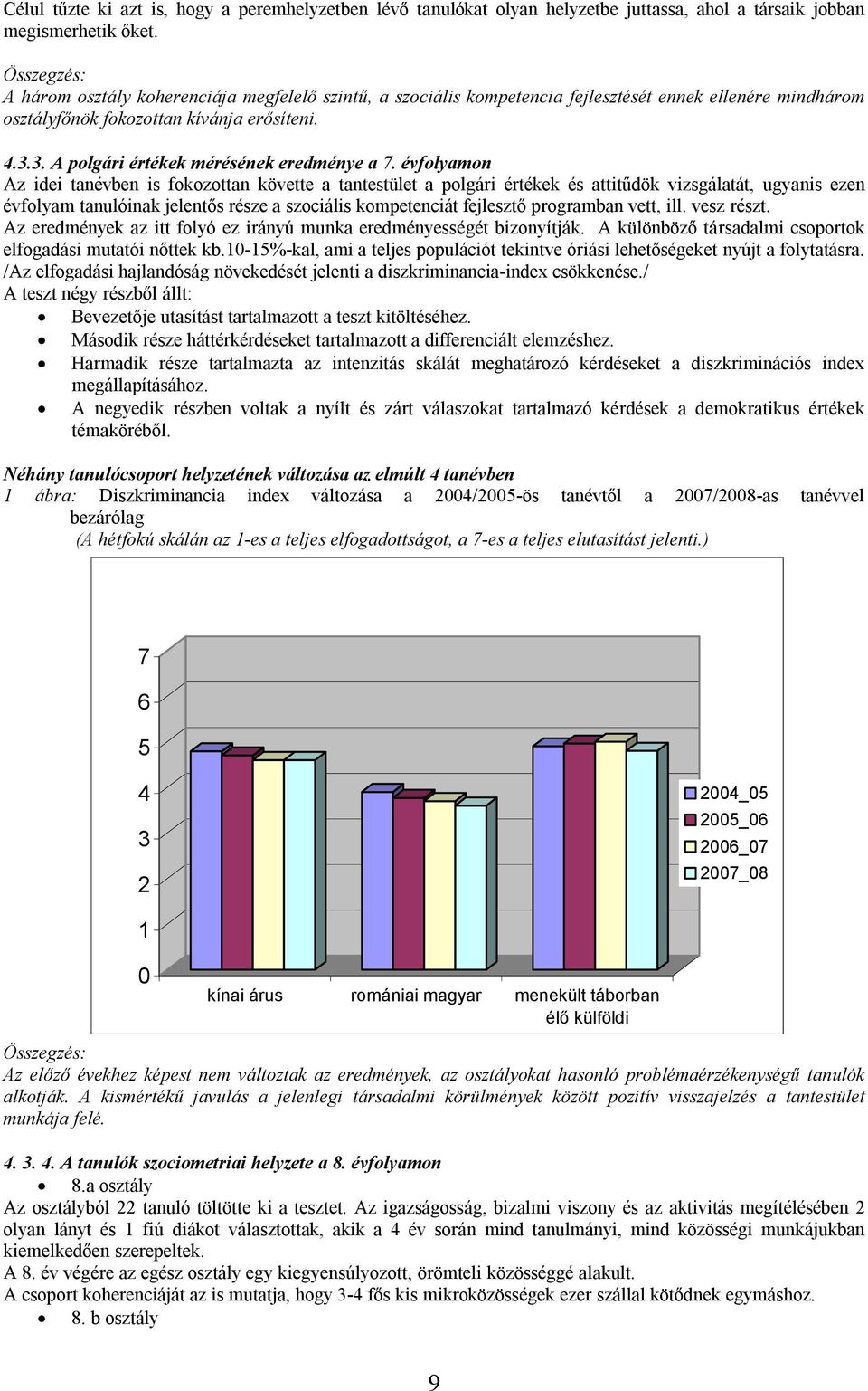 3. A polgári értékek mérésének eredménye a 7.