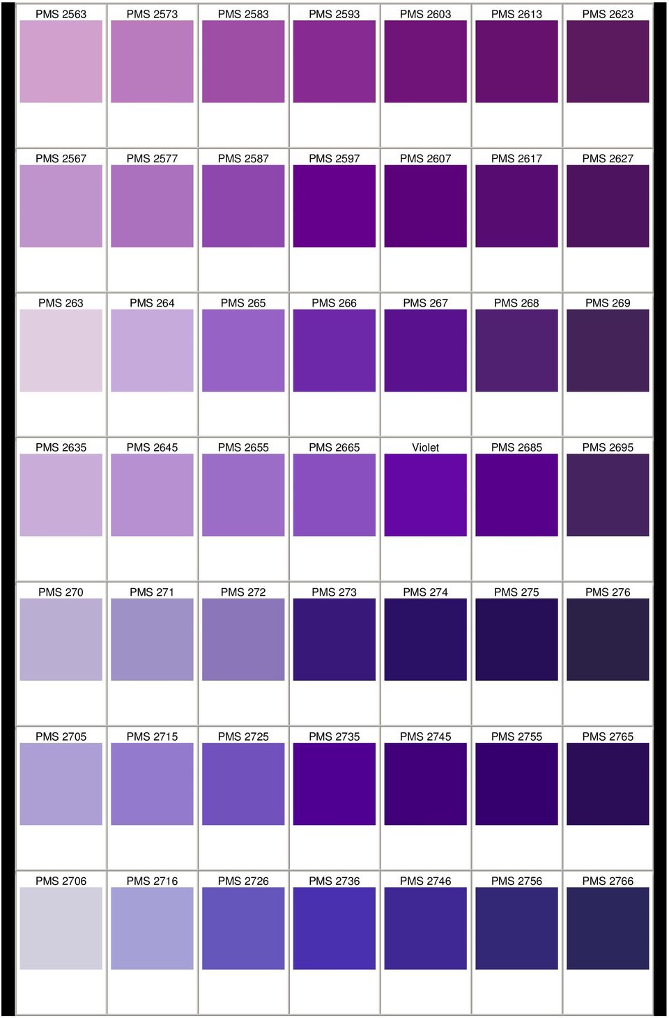 PMS 2665 Violet PMS 2685 PMS 2695 PMS 270 PMS 271 PMS 272 PMS 273 PMS 274 PMS 275 PMS 276 PMS 2705 PMS