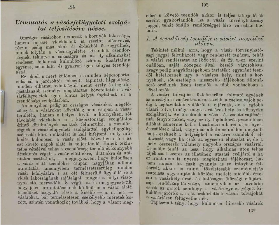 1csa a részmt adasvevés hanem messze vdékbehek S ő összegyünk részint pedig más okok és érdek edet csendor minek foytán a vásárügyeete kr y a kmakat ségnek tekintve a sokaságra es z artar y koz mo