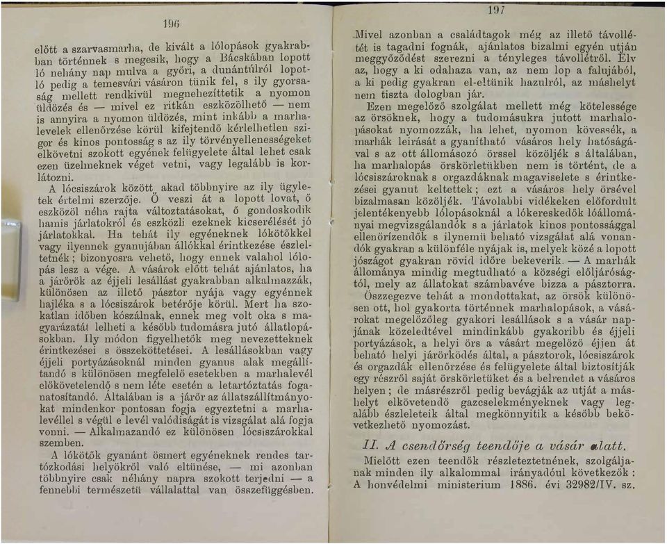 ehezttt üdözés és mive ez rtkan eszkozohető nem is annyira a nyomon üdözés mint inkább a marh eveek eenőrzése körü kifejtendő kéreheten SZ gor és kinos pontosság s az iy törvényeenességeket ekövetni