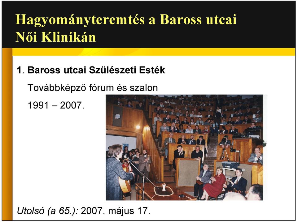 Baross utcai Szülészeti Esték