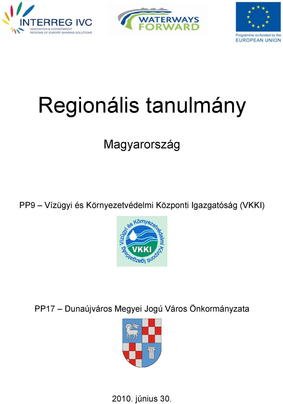 Igazgatóság (VKKI) PP17 Dunaújváros