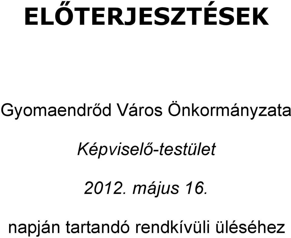 Képviselő-testület 2012.