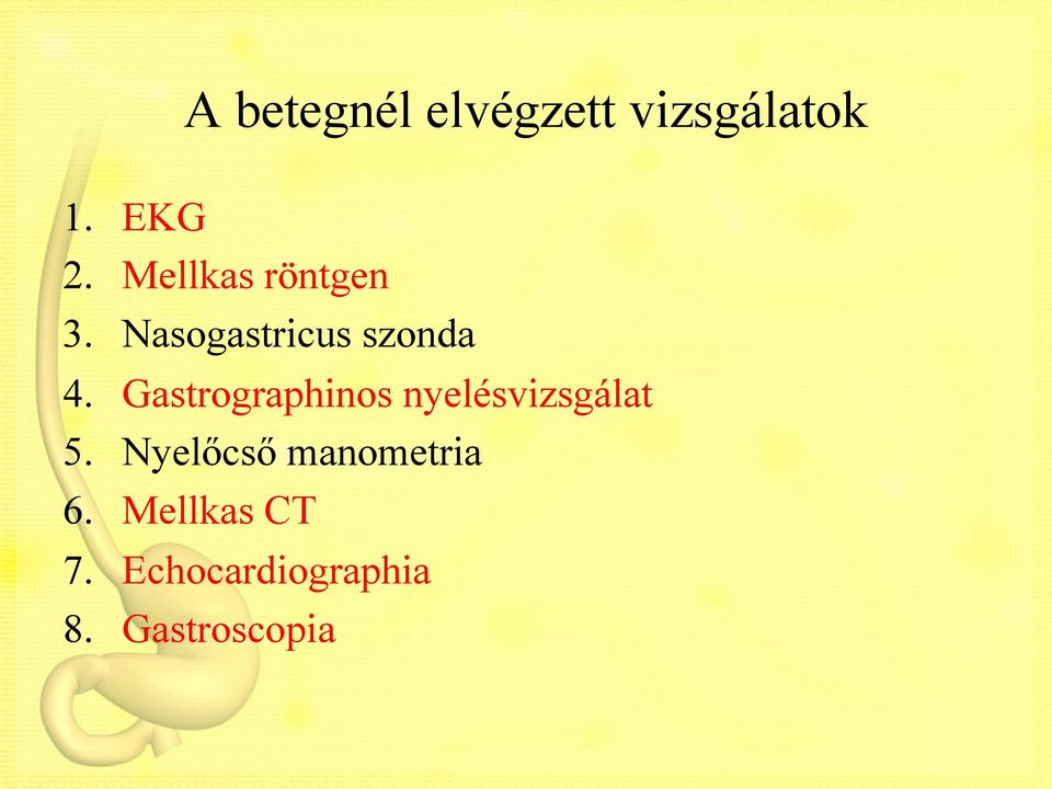 Gastrographinos nyelésvizsgálat 5.