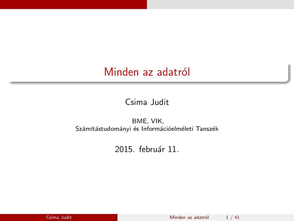 Információelméleti Tanszék 2015.