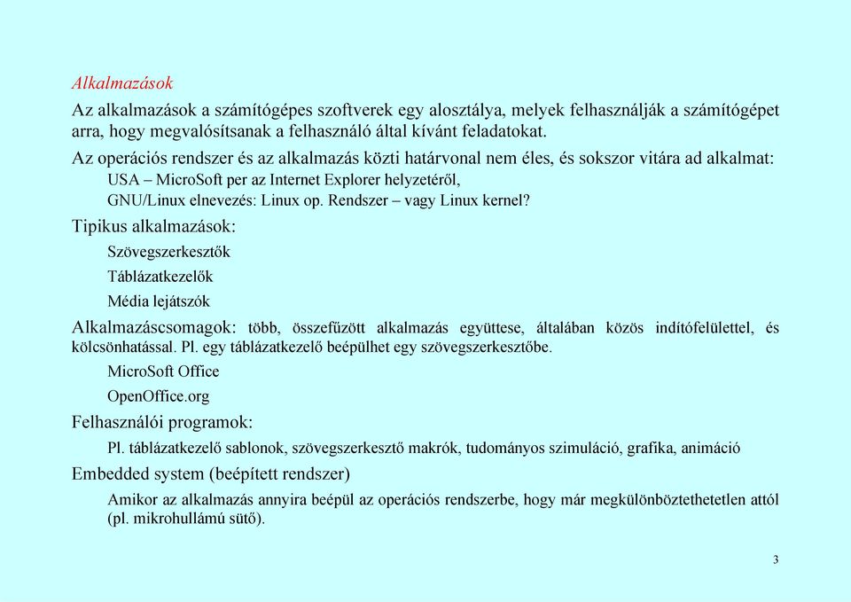 Rendszer vagy Linux kernel?