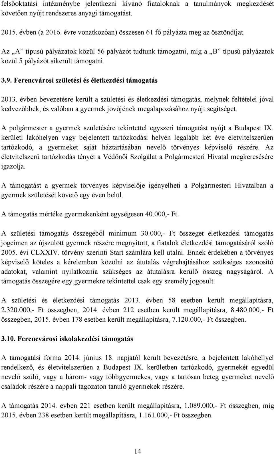 Ferencvárosi születési és életkezdési támogatás 2013.