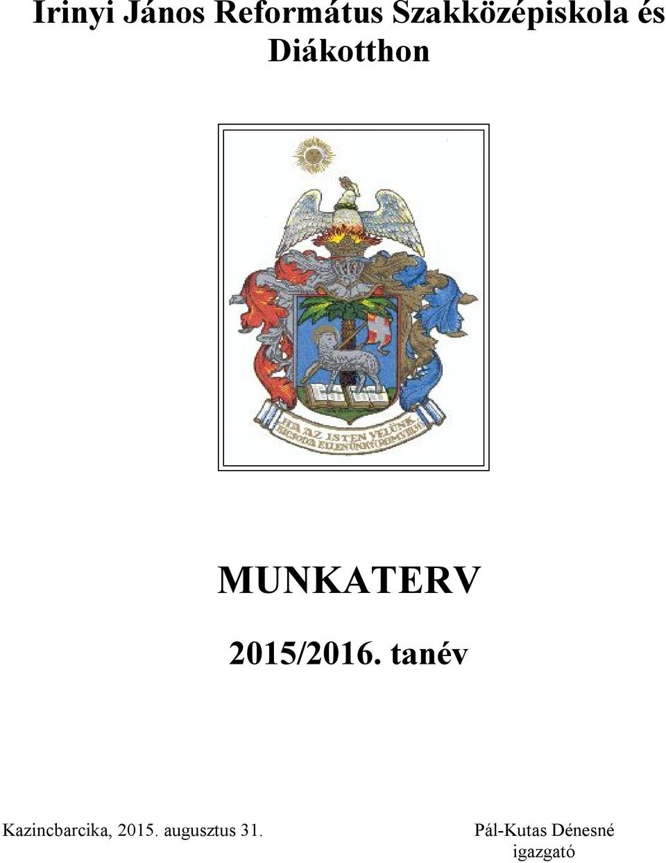 MUNKATERV 2015/2016.