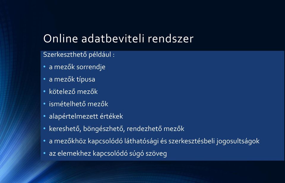 kereshető, böngészhető, rendezhető mezők a mezőkhöz kapcsolódó