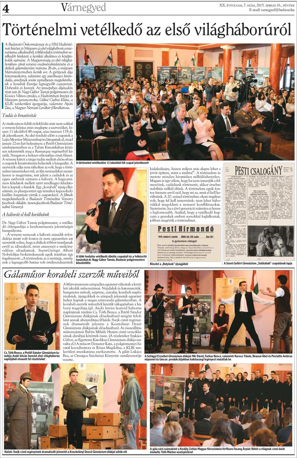 hirdetett a kerületi általános és középiskolák számára.