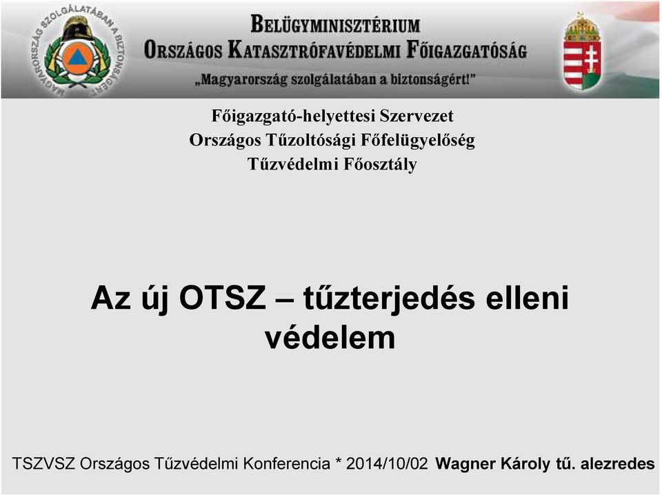 új OTSZ tűzterjedés elleni védelem TSZVSZ Országos