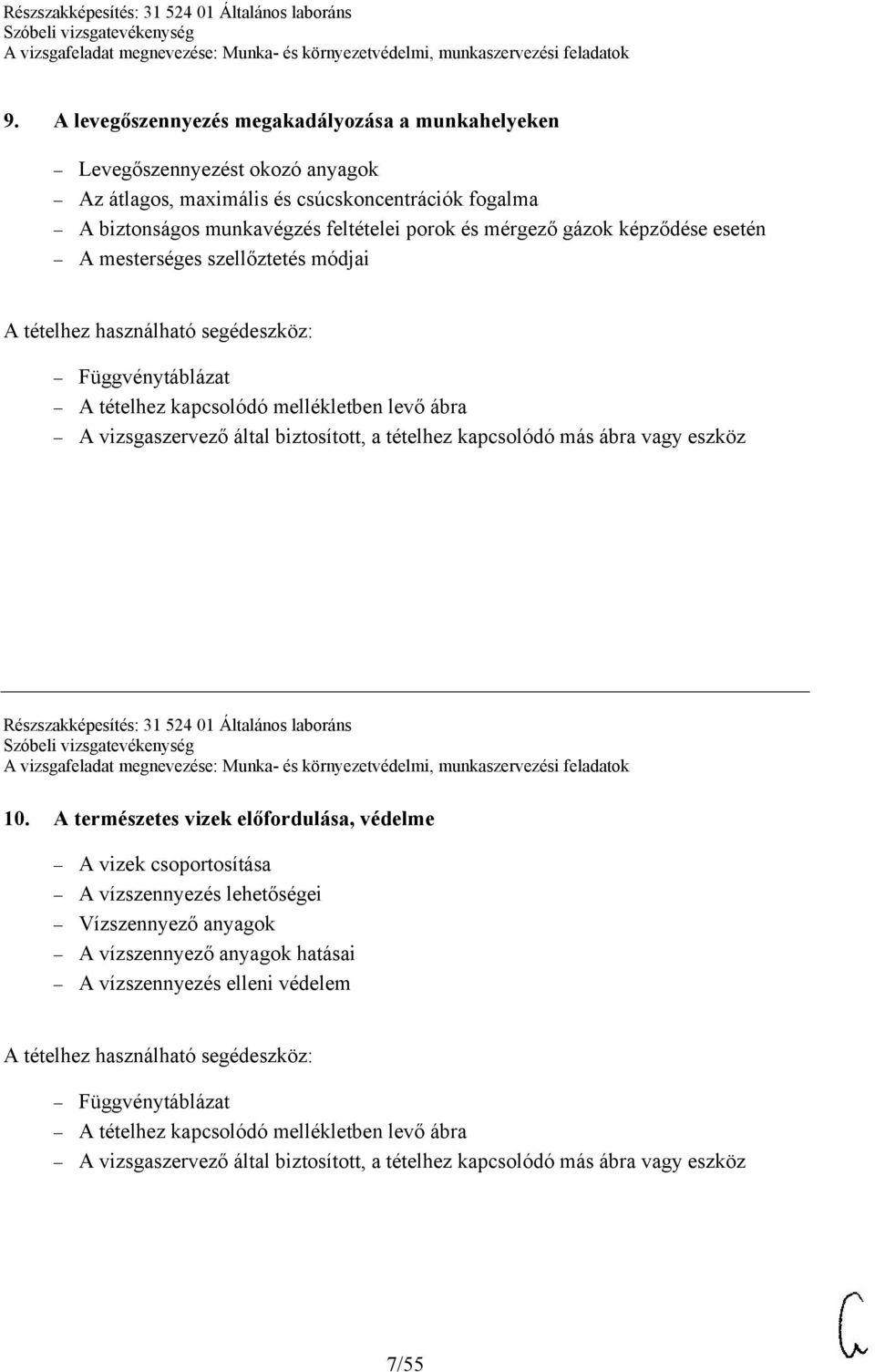 szellőztetés módjai Részszakképesítés: 31 524 01 Általános laboráns 10.