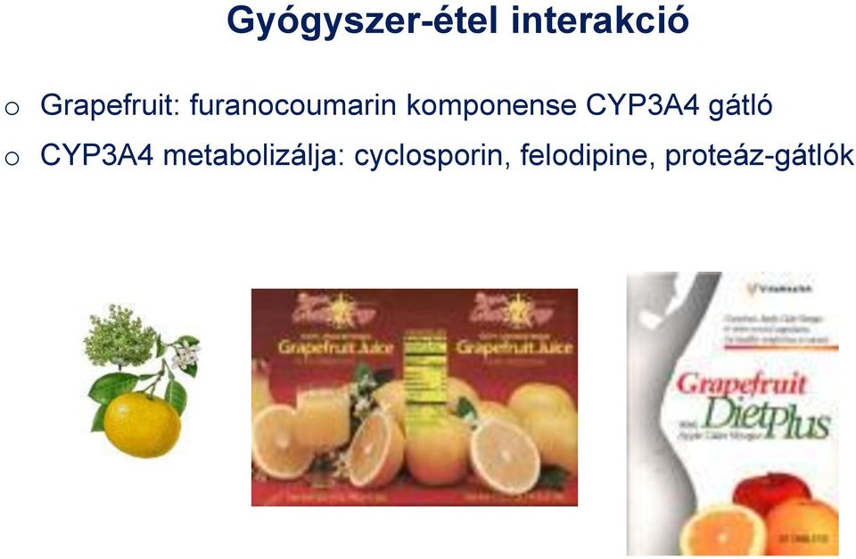 komponense CYP3A4 gátló o CYP3A4