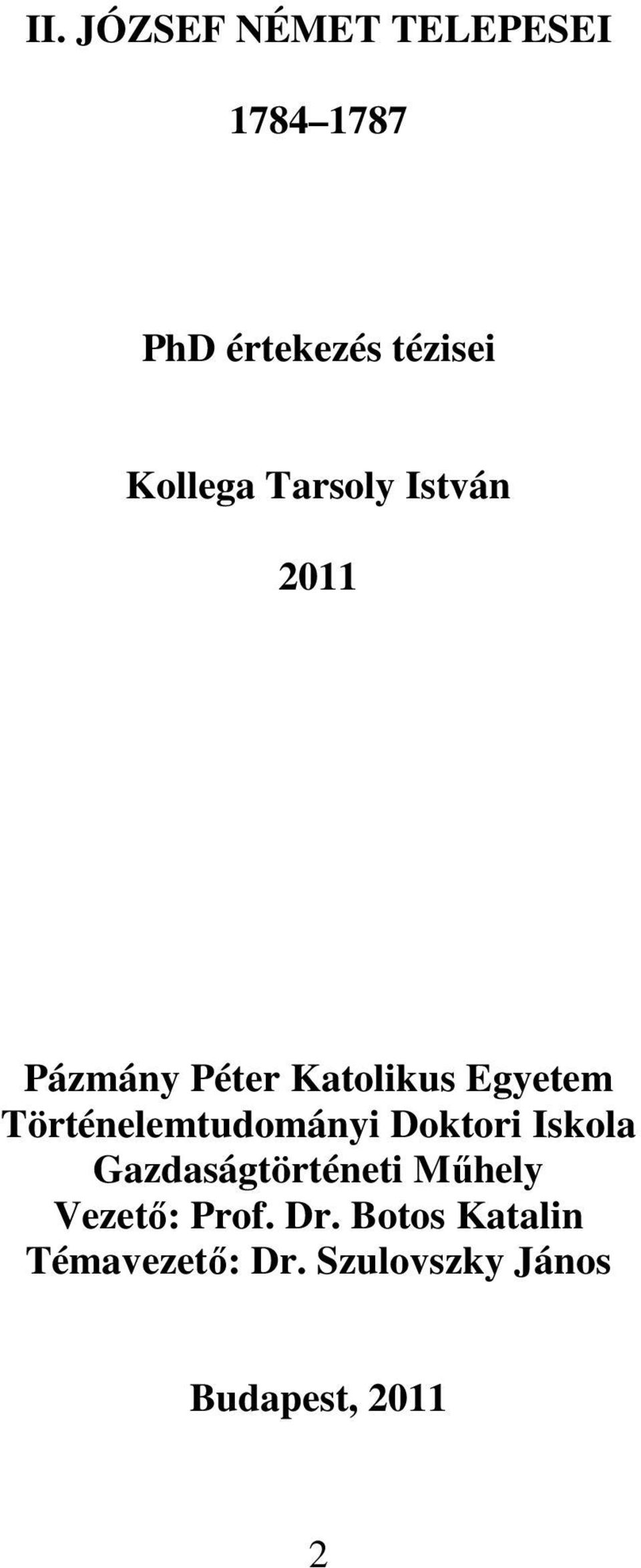 Történelemtudományi Doktori Iskola Gazdaságtörténeti Műhely