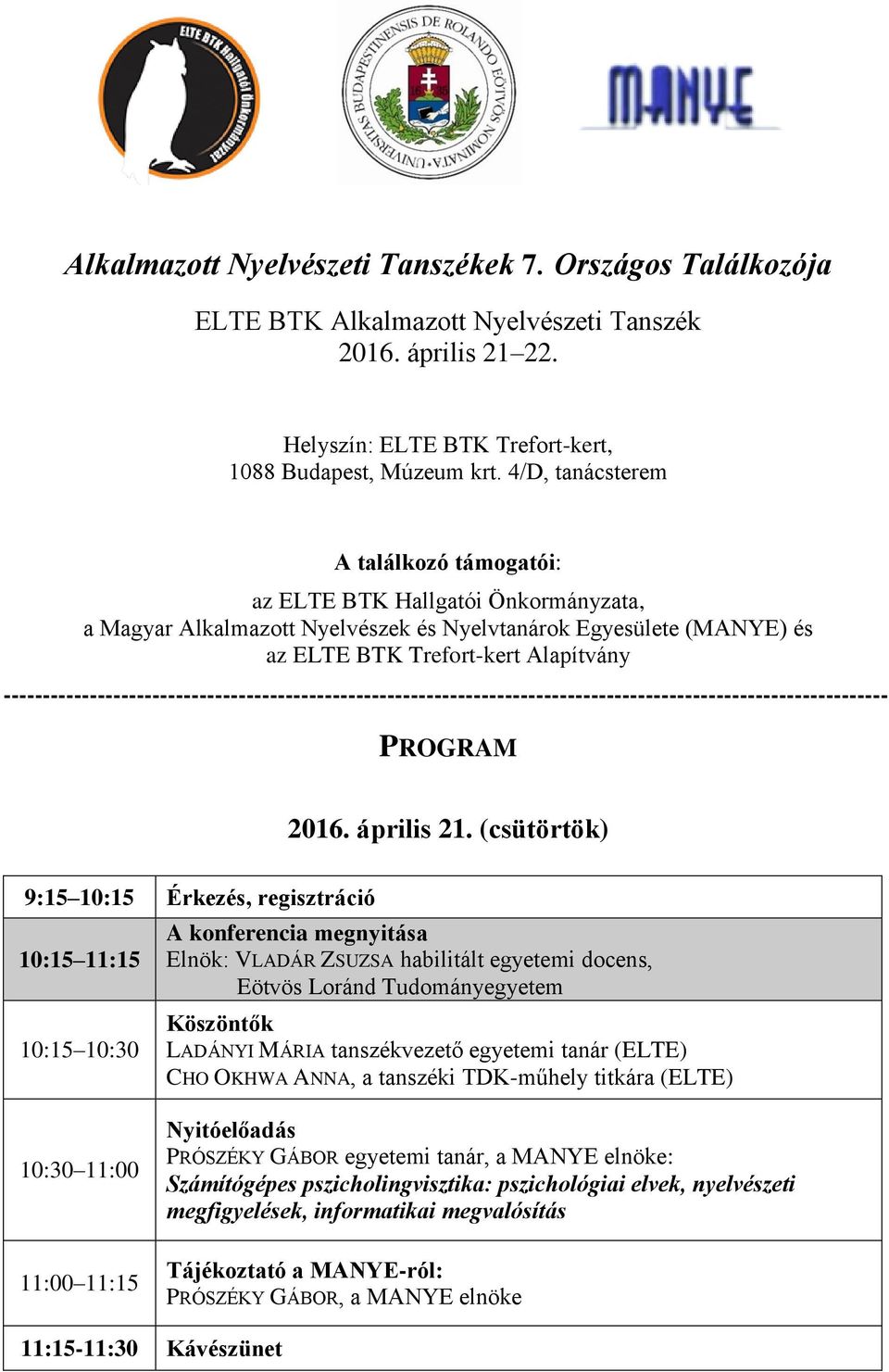 ----------------------------------------------------------------------------------------------------------------- PROGRAM 2016. április 21.