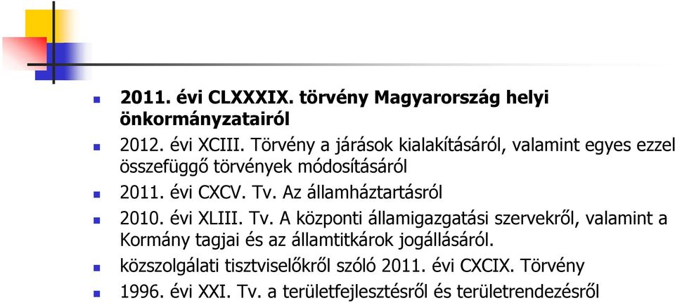 Az államháztartásról 2010. évi XLIII. Tv.