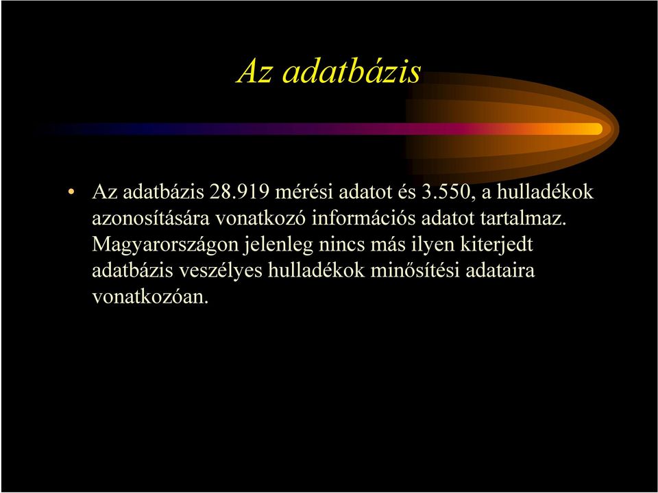 adatot tartalmaz.