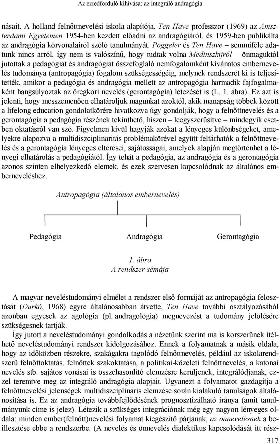 tanulmányát.